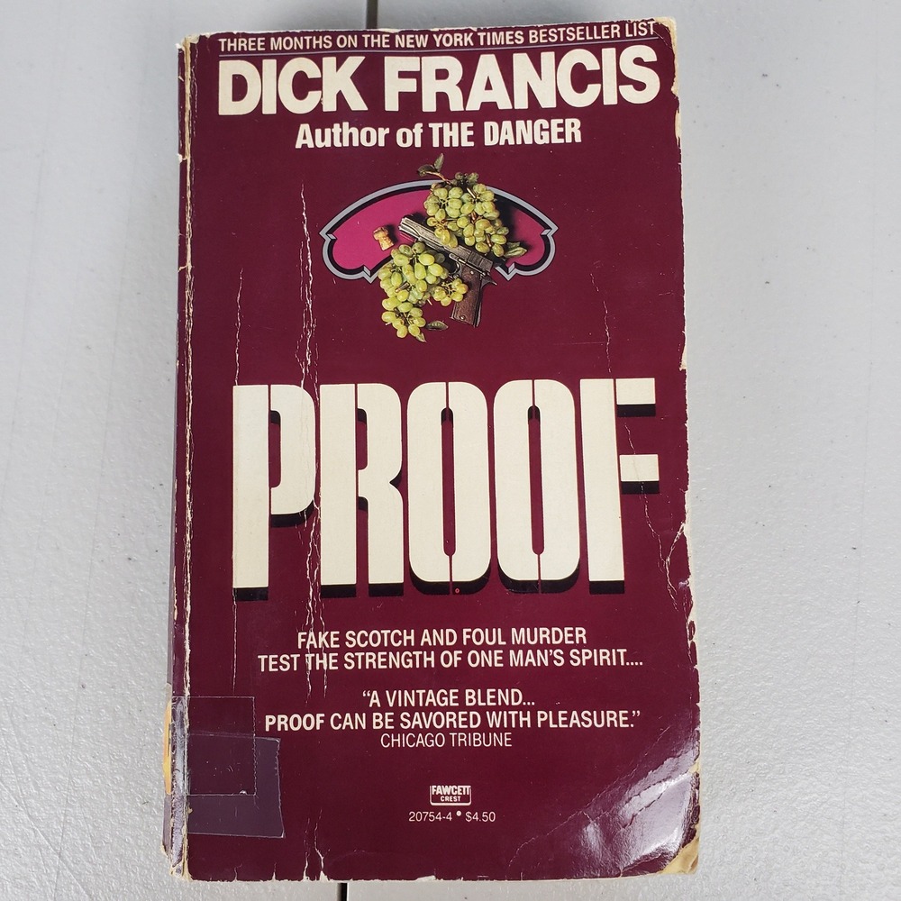 Proof by Dick Francis Vintage 1987 Fawcett Crest Mystery Paperback Book